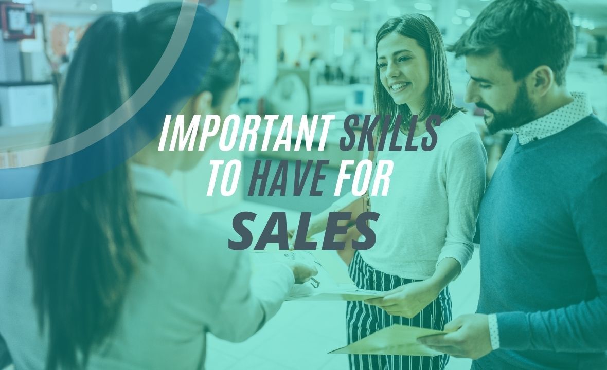 What Are the Important Skills to Have for Sales