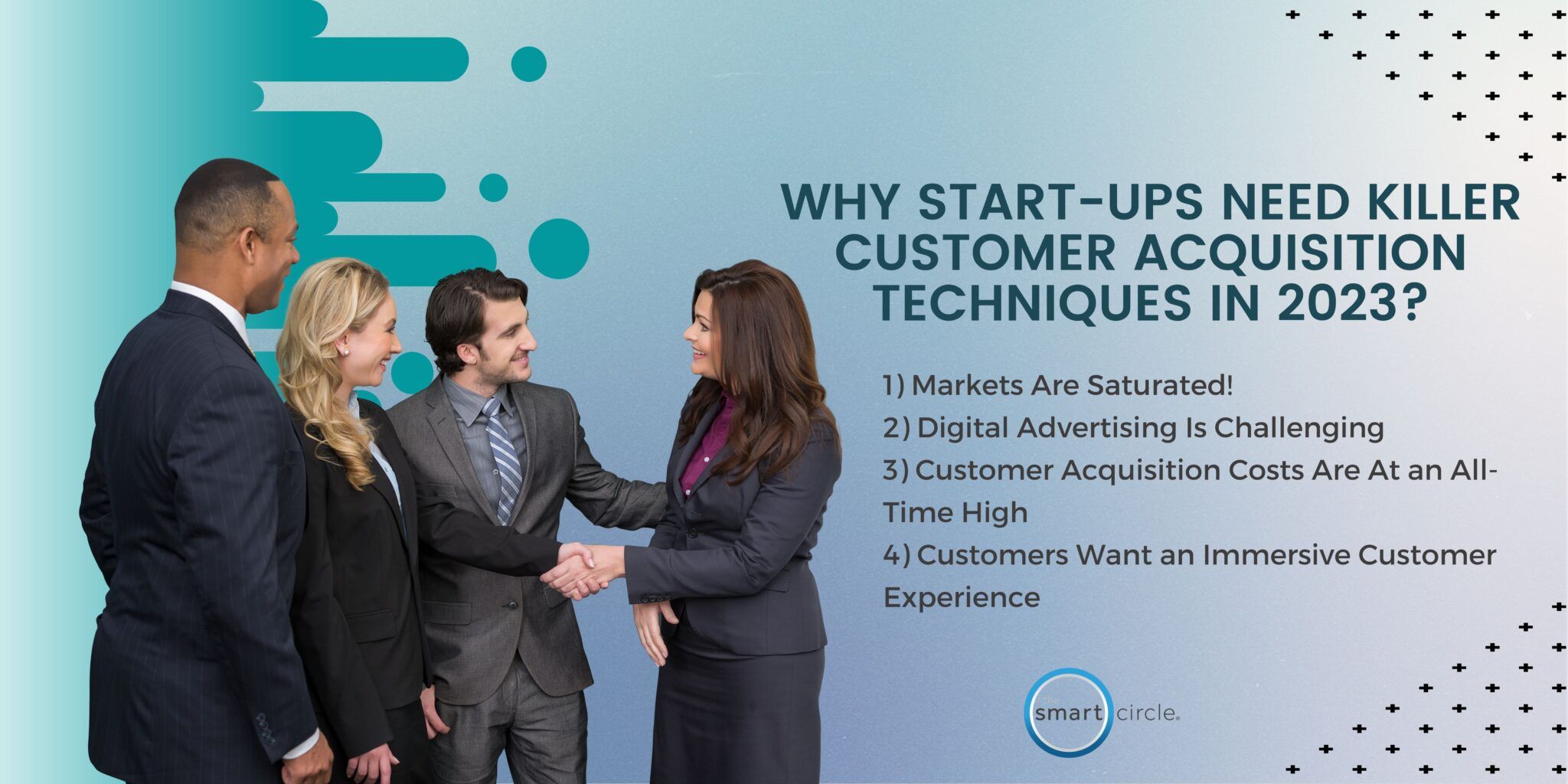 why-start-ups-need-killer-customer-acquisition-techniques